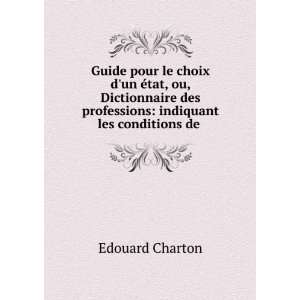  Guide pour le choix dun Ã©tat, ou, Dictionnaire des 