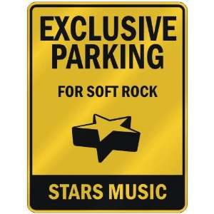   PARKING  FOR SOFT ROCK STARS  PARKING SIGN MUSIC