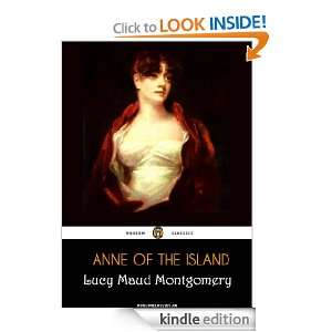 Anne of the Island (Annotated) Lucy Maud Montgomery  