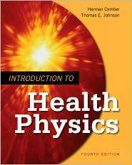 Introduction to Health Physics Fourth Edition, (0071423087), Herbert 