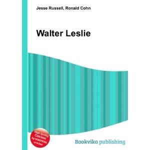  Walter Leslie Ronald Cohn Jesse Russell Books