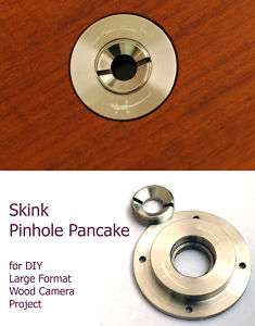 Skink Pinhole Pancake lens for Large Format DIY Camera*  
