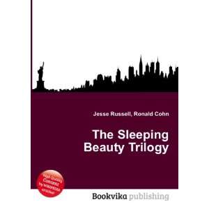  The Sleeping Beauty Trilogy Ronald Cohn Jesse Russell 