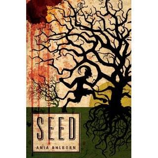 Seed by Ania Ahlborn ( Paperback   July 17, 2012)