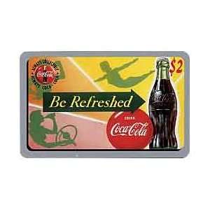 Collectible Phone Card Coca Cola 95 $2. Be Refreshed & Coke Bottle 