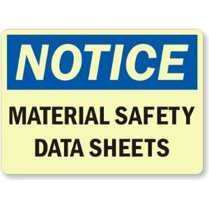  Notice   Material Safety Data Sheets Glow Aluminum Sign 