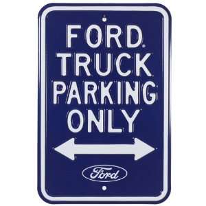 Ford Truck Parking Embossed steel Sign 