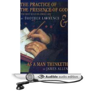  The Practice of the Presence of God & As a Man Thinketh 