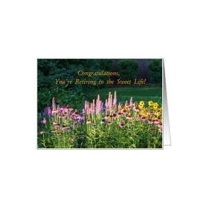  Congrats on Retiring   Flower Garden Card Health 