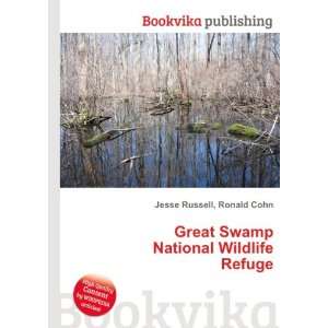   Great Swamp National Wildlife Refuge Ronald Cohn Jesse Russell Books