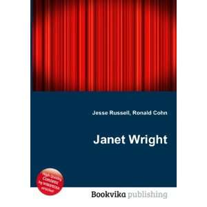  Janet Wright Ronald Cohn Jesse Russell Books