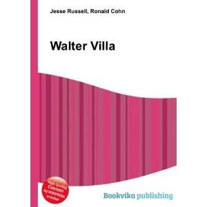  Walter Villa Ronald Cohn Jesse Russell Books