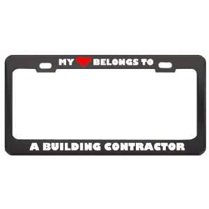 Heart Belongs To A Building Contractor Career Profession Metal License 