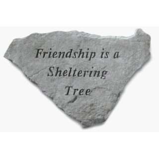   Accent Stone Friendship is a Sheltering Tree 61520