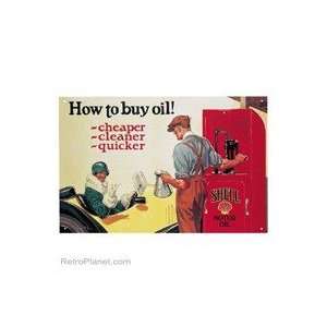 Shell Oil Buy Oil Sign 