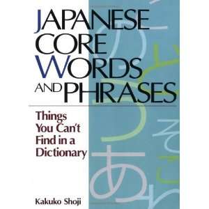  Japanese Core Words and Phrases Things You Cant Find in 