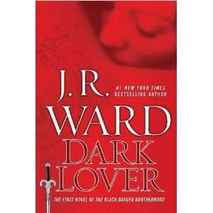  Lover (Black Dagger Brotherhood, Book 1) [Hardcover] J.R. Ward Books