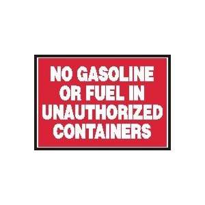 Labels NO GASOLINE OR FUEL IN UNAUTHORIZED CONTAINERS Adhesive Vinyl 