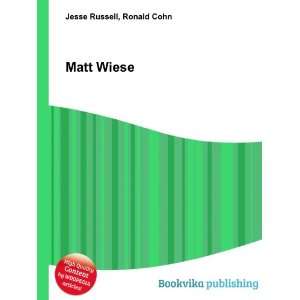  Matt Wiese Ronald Cohn Jesse Russell Books