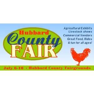  3x6 Vinyl Banner   Hubbard County Fair 