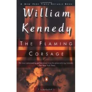  The Flaming Corsage [Paperback] William J. Kennedy Books