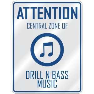   CENTRAL ZONE OF DRILL N BASS  PARKING SIGN MUSIC