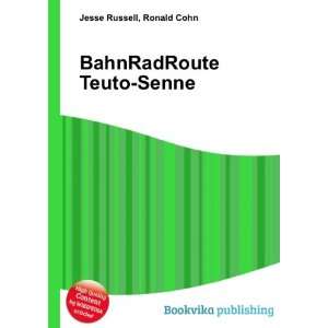  BahnRadRoute Teuto Senne Ronald Cohn Jesse Russell Books
