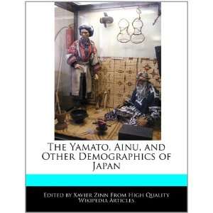   , and Other Demographics of Japan (9781241360788) Xavier Zinn Books