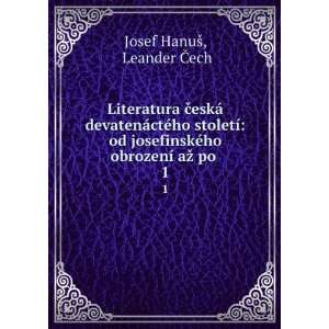  Literatura ÄeskÃ¡ devatenÃ¡ctÃ©ho stoletÃ­ od 