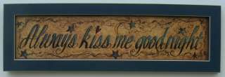 Always Kiss Me Goodnight Country Framed Picture Print  