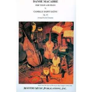 Camille   Danse Macabre, Op. 40. For Violin and Piano. by the composer 