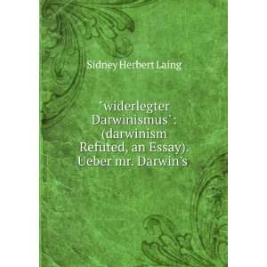  widerlegter Darwinismus (darwinism Refuted, an Essay 