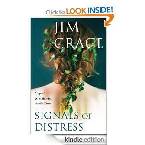 Signals of Distress Jim Crace  Kindle Store