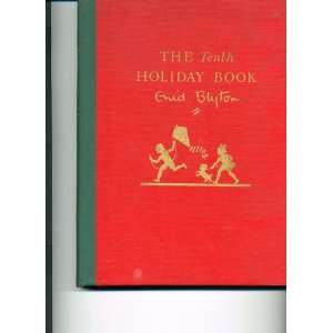 THE TENTH HOLIDAY BOOK BLYTON Enid Books