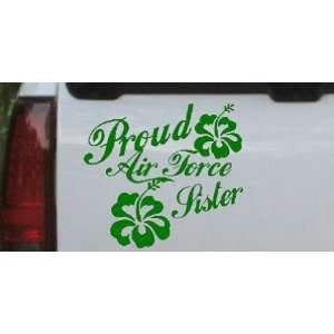 Proud Air Force Sister Hibiscus Flowers Military Car Window Wall 