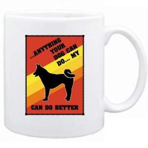  Your Dog Can Do  My Akita Can Do Better  Mug Dog