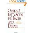 Omega 3 Fatty Acids in Health and Disease (Food Science and Technology 