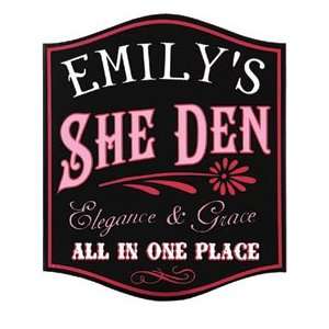  Personalized She Den Sign