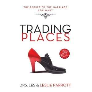 Trading Places The Secret to the Marriage You Want 