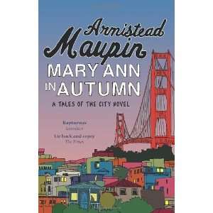  Mary Ann in Autumn [Paperback] Armistead Maupin Books