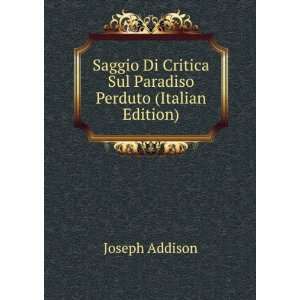  Saggio Di Critica Sul Paradiso Perduto (Italian Edition 