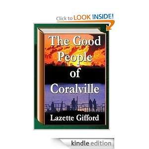The Good People of Coralville Lazette Gifford  Kindle 
