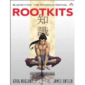  Rootkits Greg/ Butler, James Hoglund Books