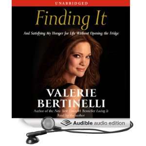   Opening the Fridge (Audible Audio Edition) Valerie Bertinelli Books