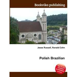  Polish Brazilian Ronald Cohn Jesse Russell Books
