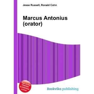  Marcus Antonius (orator) Ronald Cohn Jesse Russell Books