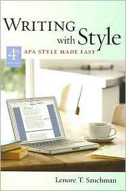Writing with Style APA Style Made Easy, (0495099724), Lenore T 