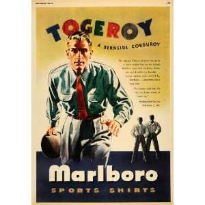  1947 Ad Togeroy Bernside Marlboro Sports Shirts Bowling 
