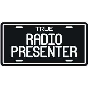  New  True Radio Presenter  License Plate Occupations 
