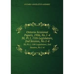   Legislature, 2nd Session, No.1 4 ONTARIO. LEGISLATIVE ASSEMBLY Books